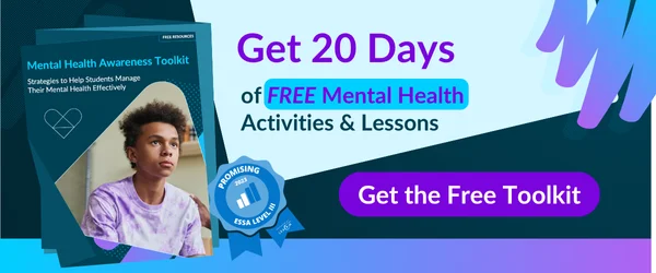 Image of student promoting free K–12 mental health toolkit and 20 days of lessons.